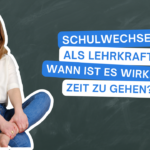 podcast_mindful_school_folge_157_schulwechsel_als_lehrkraft?_wann_ist_es_wirklich_zeit_zu_gehen?